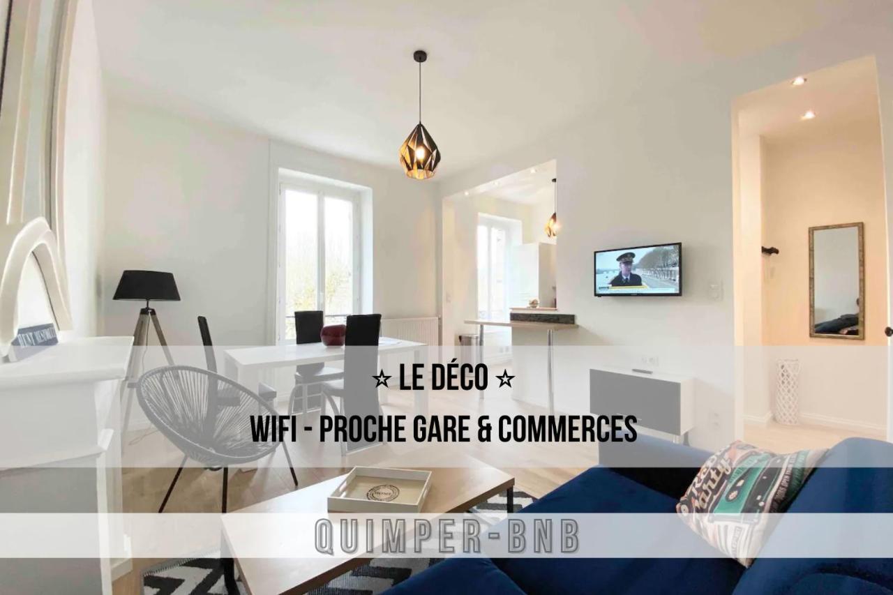 Le Deco - Confort - Wifi - Luminosite - Entre Gare Et Centre Quimper Exteriör bild